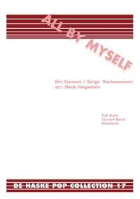 Sergei Rachmaninov_Eric Carmen: All by Myself
