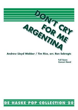 Andrew Lloyd Webber: Don't cry for me Argentina
