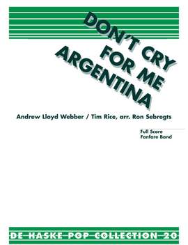 Andrew Lloyd Webber: Don't cry for me Argentina