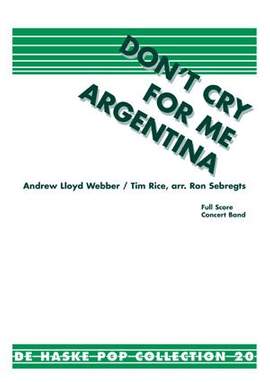 Andrew Lloyd Webber: Don't Cry For Me Argentina