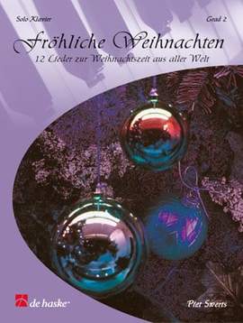 Traditional: Fröhliche Weihnachten, Teil 2