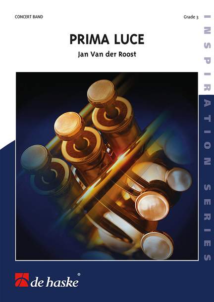 Jan Van der Roost: Prima Luce