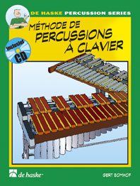 Gert Bomhof: Méthode de Percussions à Clavier 1