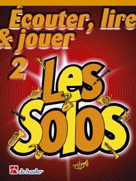Écouter, Lire & Jouer 2- Les Solos