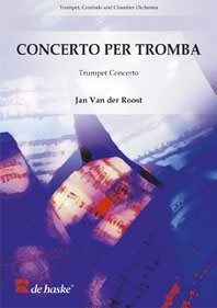 Jan Van der  Roost: Concerto per Tromba