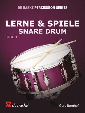 Gert Bomhof: Lerne & Spiele Snare Drum, Teil 1