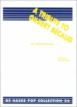 Gilbert Becaud: A Tribute to Gilbert Bécaud