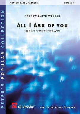 Andrew Lloyd Webber: All I Ask Of You