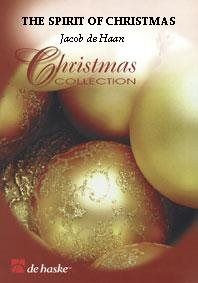 Jacob de Haan: The Spirit of Christmas