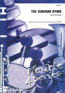 Jacob de Haan: The Seminar Hymn