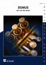Jan Van der Roost: Domus