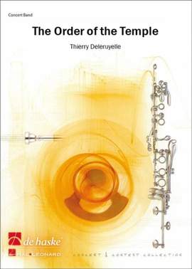 Thierry Deleruyelle: The Order of the Temple