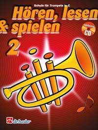 Jaap Kastelein_Tijmen Botma: Hören, Lesen & Spielen 2 Trompete C