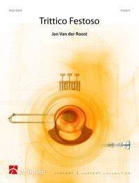 Jan Van der Roost: Trittico Festoso