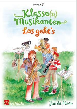 Jan de Haan: Klasse(n) Musikanten - Horn