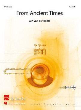 Jan Van der Roost: From Ancient Times