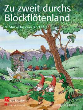 Barbara Hintermeier: Zu zweit durchs Blockflötenland
