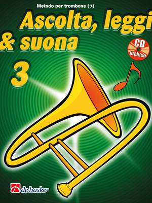 Jaap Kastelein_Jilt Jansma: Ascolta, Leggi & Suona 3 trombone