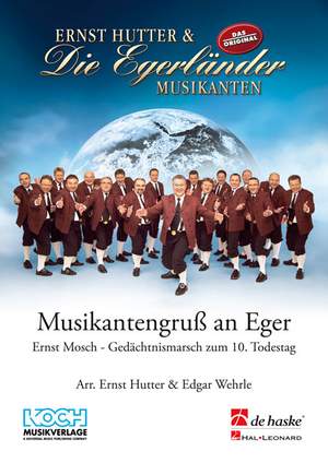 Ernst Hutter_Edgar Wehrle: Musikantengruss an Eger