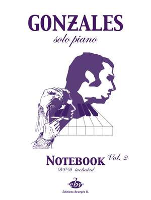 Chilly Gonzales: Chilly Gonzales: NoteBook Solo Piano I Volume 2
