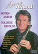 Henry Arland: Goldene Erfolge