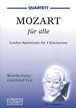 Wolfgang Amadeus Mozart: Mozart für alle