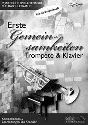 Leo Kremser: Erste Gemeinsamkeiten - Klavierbegleitheft