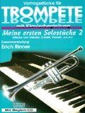 Erich Rinner: Meine ersten Solostücke 2 (Trompete & Klavier)