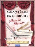 Various: Solostücke für den Unterricht (Flöte & Klavier)