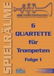 6 Quartette für Trompeten
