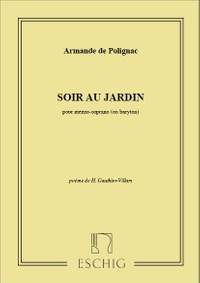 La Princesse Armande de Polignac: Soir Au Jardin Chant-Piano