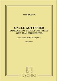 Jean-Christophe Dupin: N 1 Oncle Gottfried Piano
