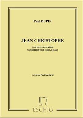 Jean-Christophe Dupin: Les 3 Pieces Piano