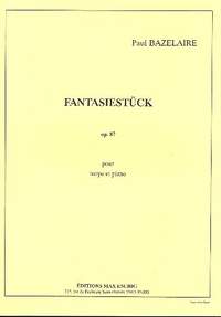Paul Bazelaire: Fantasiestuck Harpe-Piano