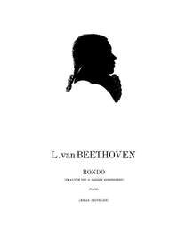 Ludwig van Beethoven: Rondo (Alter Von 13 Jahre)
