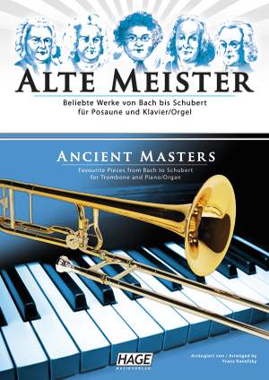 Franz Kanefzky: Alte Meister für Posaune und Klavier/Orgel