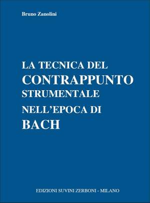 Bruno Zanolini: Tecnica Del Contrappunto Strumentale