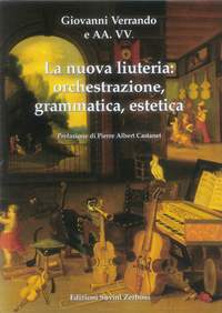 Giovanni Verrando: La Nuova Liuteria Orchestrazione
