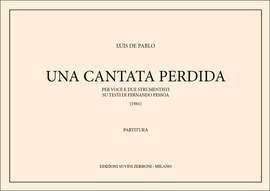 Luis De  Pablo: Una Cantata Perdida (1981)