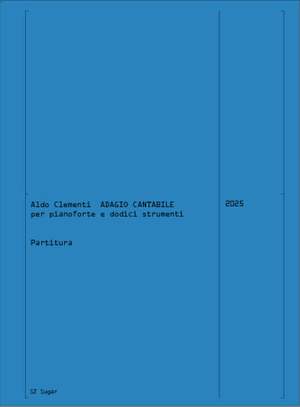 Aldo Clementi: Adagio Cantabile (1989)