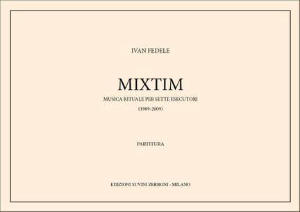 Ivan Fedele: Mixtim