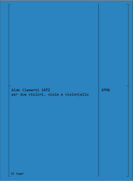 Aldo Clementi: Satz (1998)