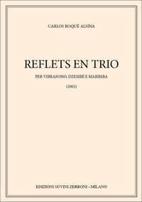 Carlo Alsina  Roqué: Reflets En Trio (2003)