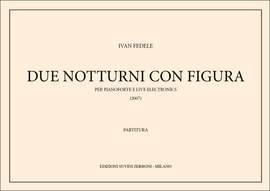 Ivan Fedele: 2 Notturni Con Fig