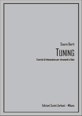 S. Berti: Tuning Esercizi Intonazione Per Strumenti A Fiato