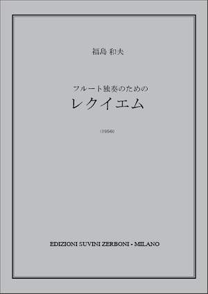 Kazuo Fukushima: Requiem