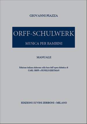 Giovanni Piazza: Orff Schulwerk Manuale