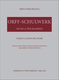 Giovanni Piazza: Orff Schulwerk Esercitazioni Pratiche
