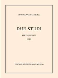 Maurilio Cacciatore: Due Studi (2010) Per Pianoforte (8)