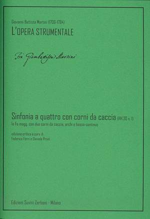 Giovanni Battista Martini: Sinfonia a quattro con corni da caccia (HH.30 n.1)